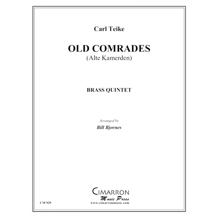 Teike, Carl - Old Comrades