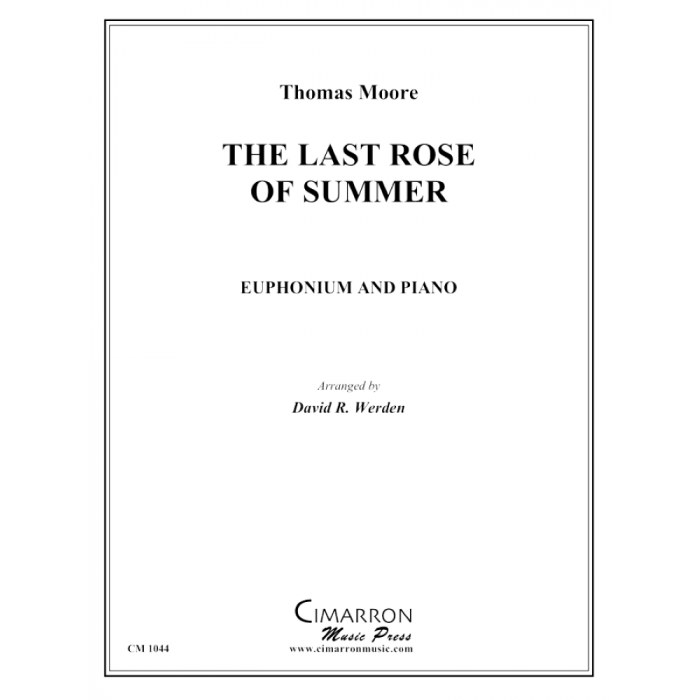 Moore, Thomas arr. Werden - Last Rose of Summer