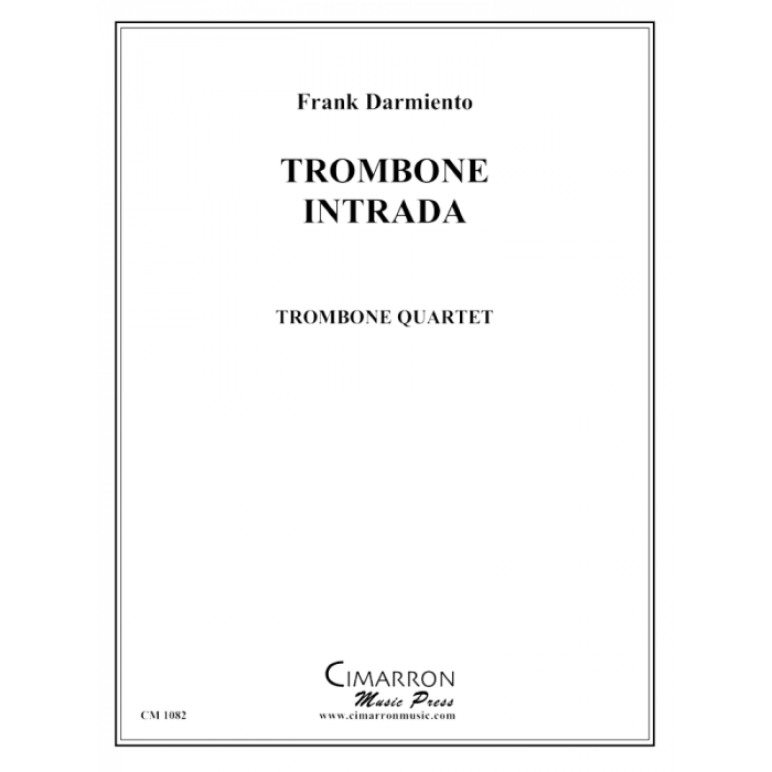 Darmiento, Frank - Trombone Intrada