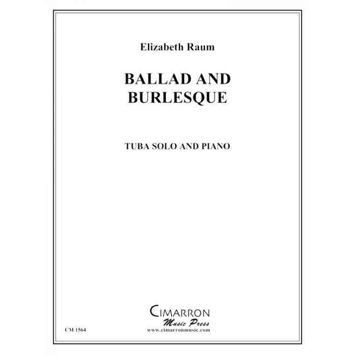 Raum, Elizabeth - Ballad and Burlesque