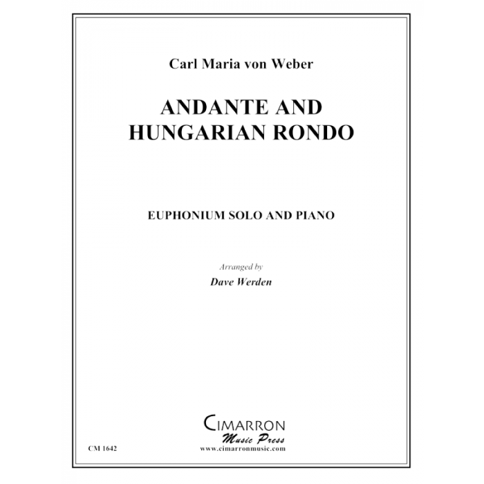 Von Weber arr. Werden - Andante and Hungarian Rondo
