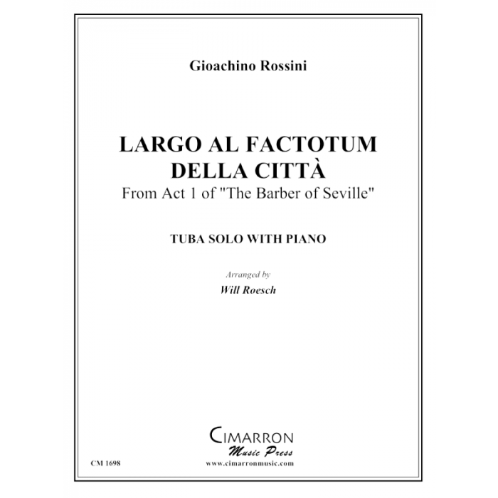 Rossini, Gioachino - Largo Al Factotum Della Citta