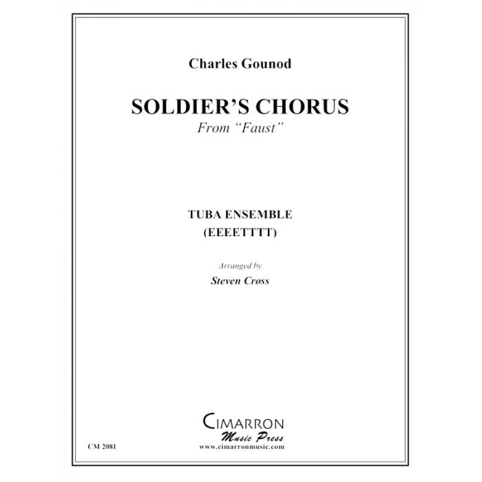 Gounod arr. Cross - Solider's Chorus from "Faust"
