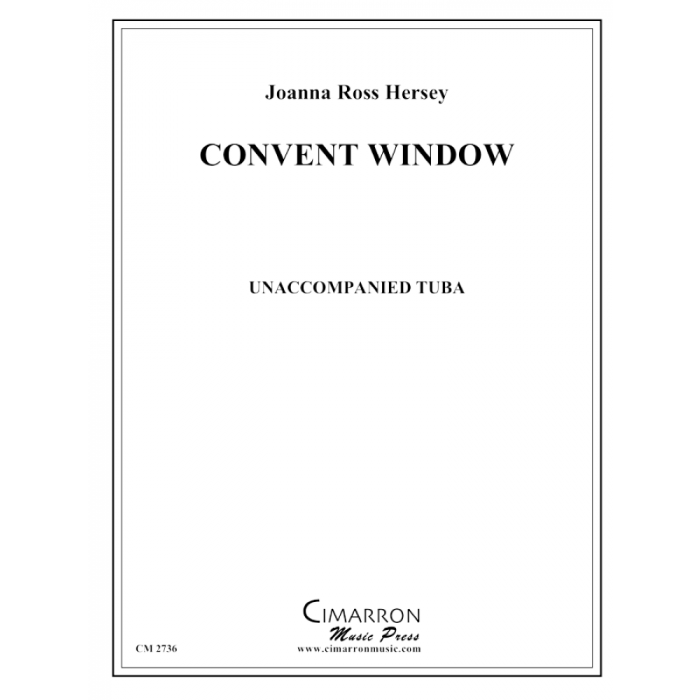 Hersey, Joanna Ross - Convent Window