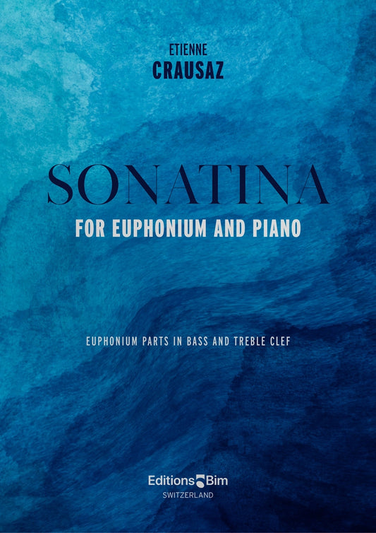 Crausaz, Etienne- Sonatina for Euphonium and Piano