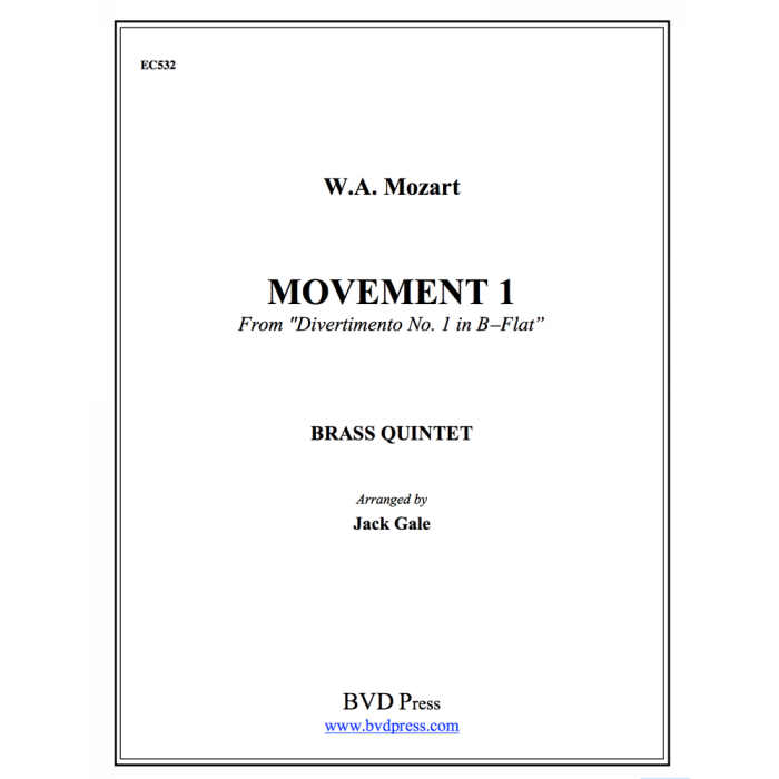 Mozart, WA, arr. Gale - Mvmt. 1 from Divertimento No. 1 in B-Flat