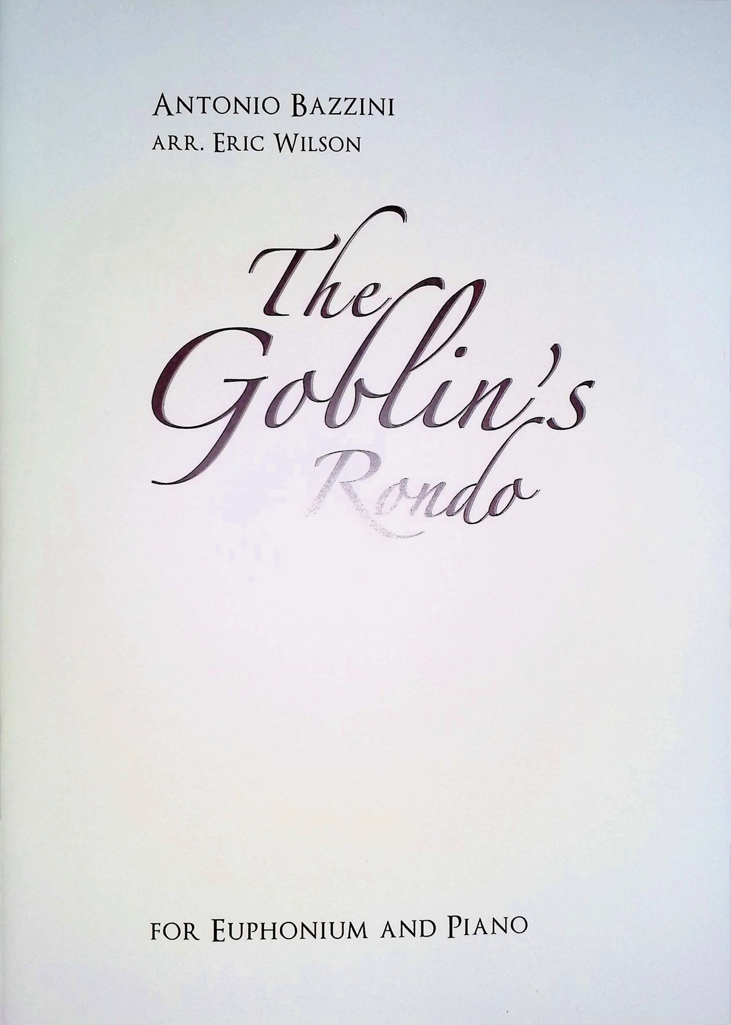 Bazzini/Wilson - The Goblins Rondo