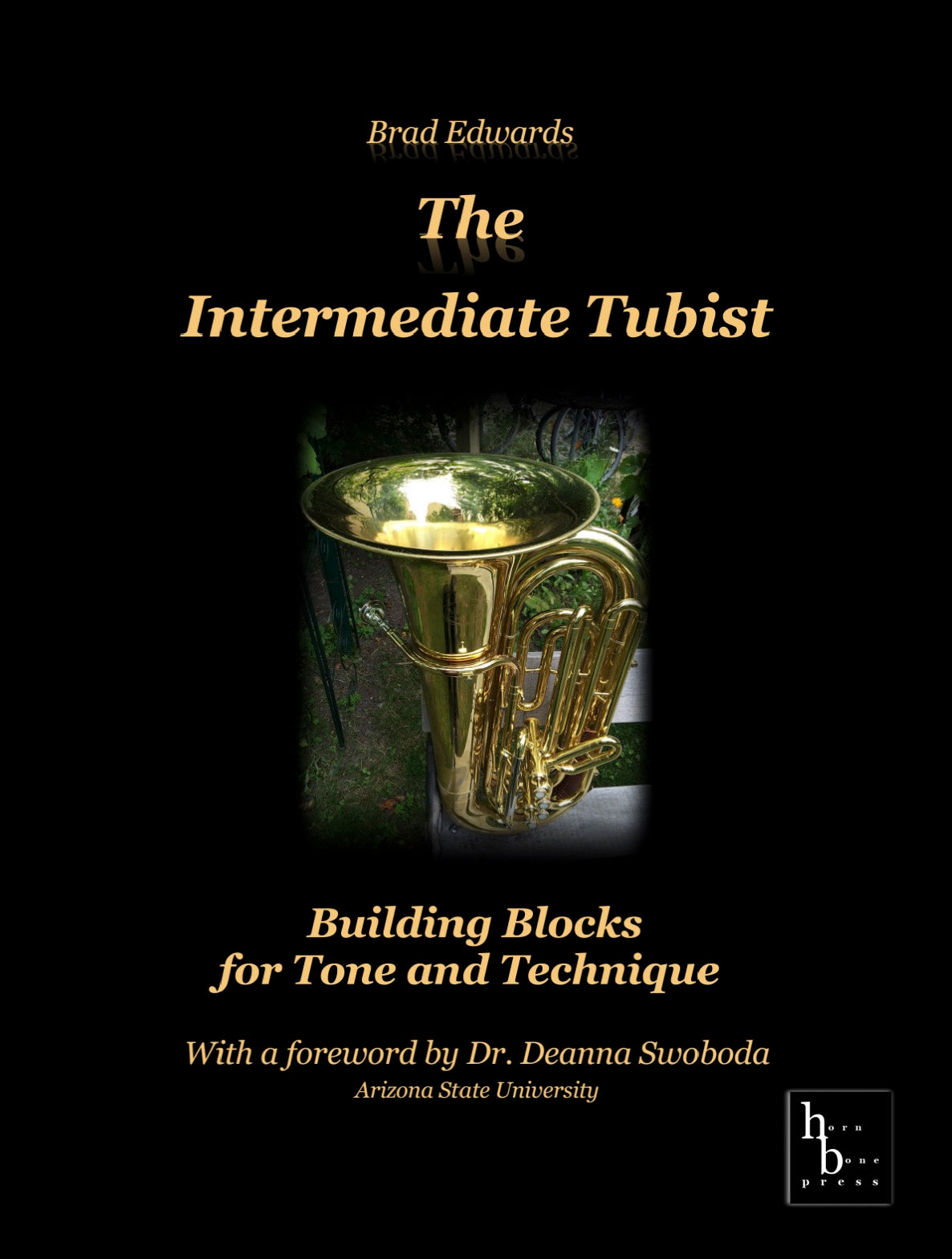 Brad Edwards - The Intermediate Tubist