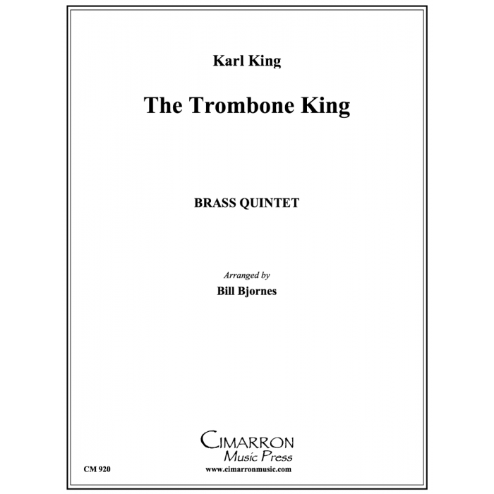 King arr. Bjornes - The Trombone King