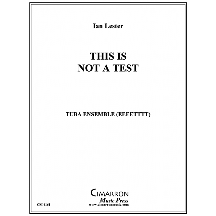 Lester, Ian - This is Not a Test