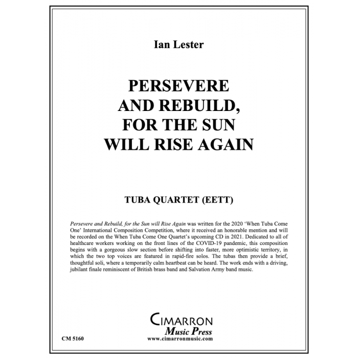 Lester, Ian - Persevere and Rebuild, for the Sun Will Rise Again