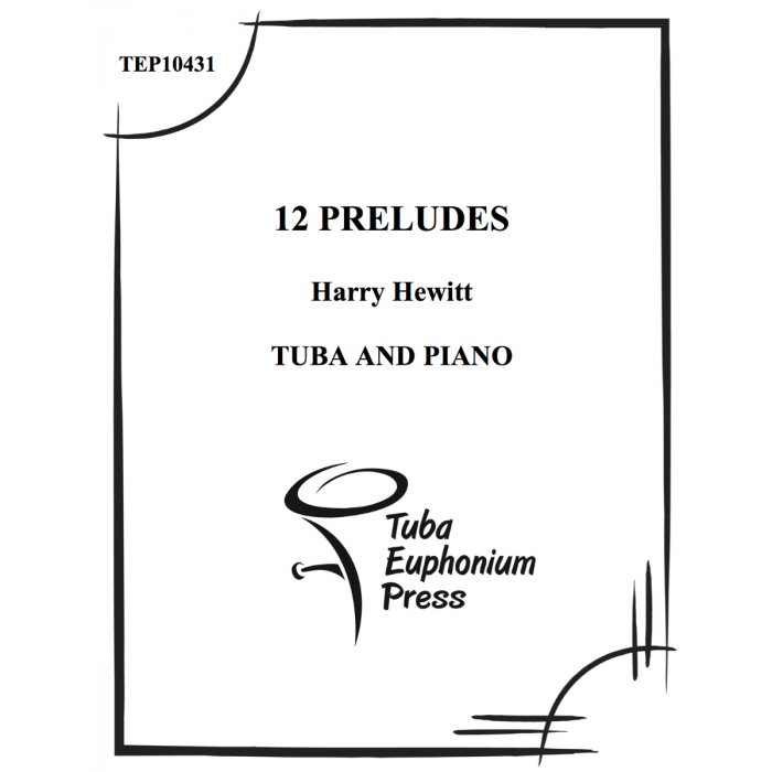 Hewitt, Harry - 12 Preludes