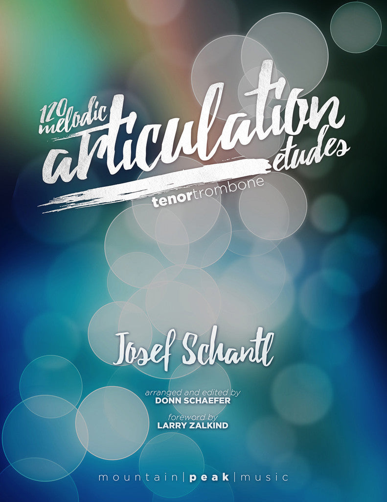 Schantl - 120 Melodic Articulation Etudes