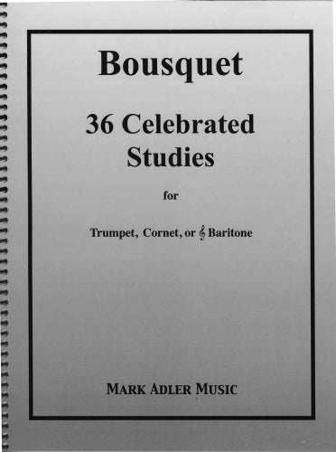 Bousquet - 36 Celebrated Studies
