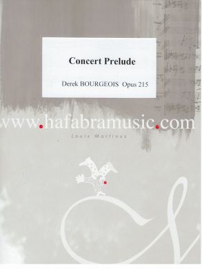 Bourgeois, Derek - Concert Prelude (Wind Band)
