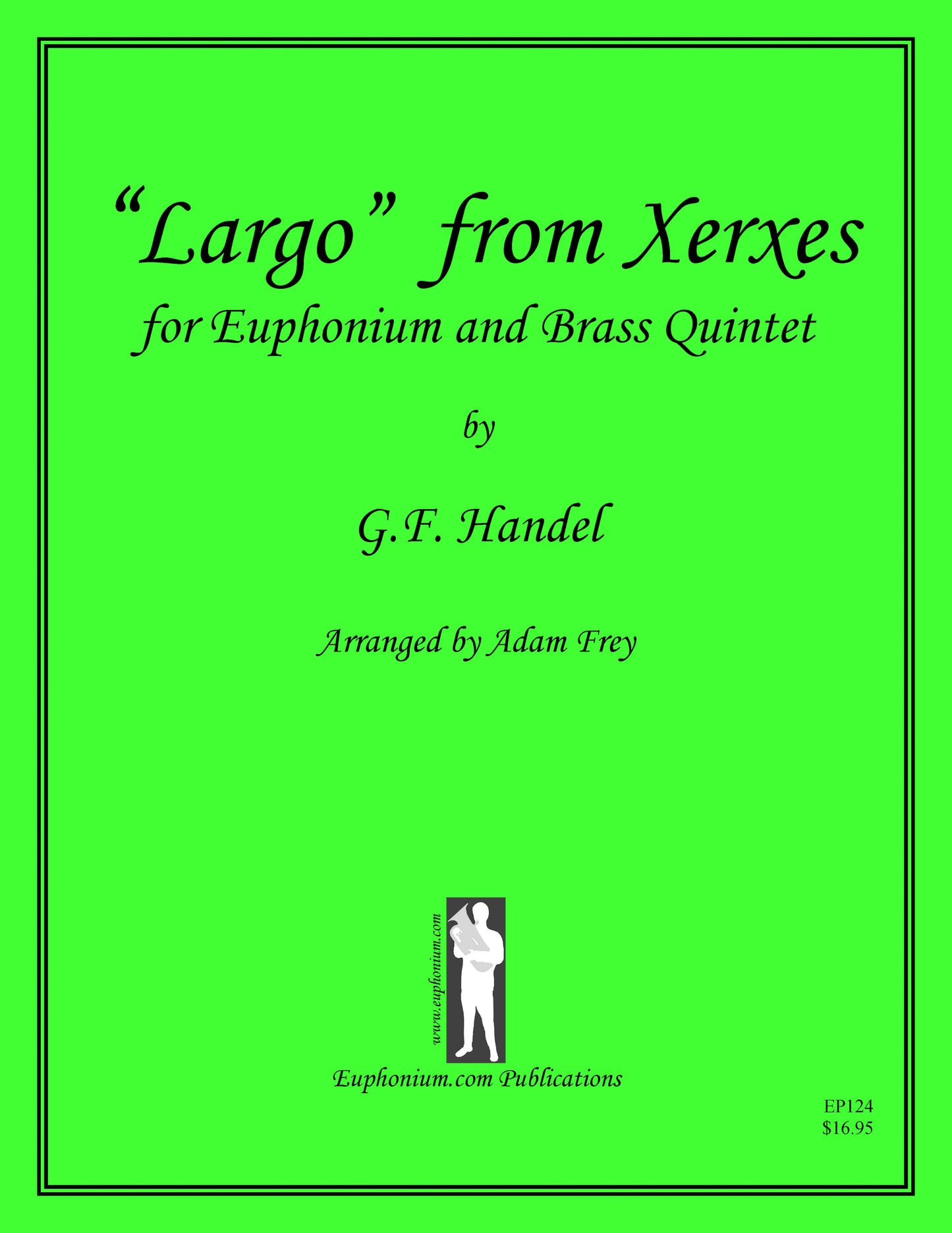 Handel - Xerxes for Solo and Quintet