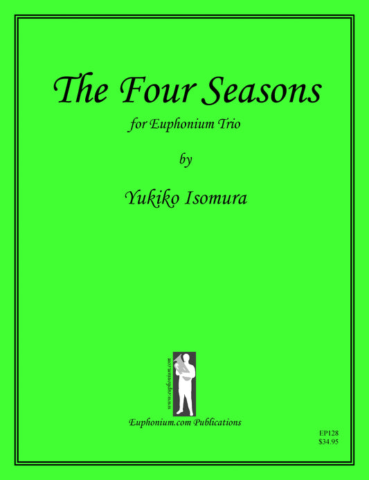 Isomura, Y. - The Four Seasons for Euphonium Trio