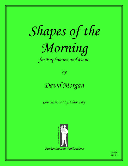 Morgan, David - Shapes of the Morning