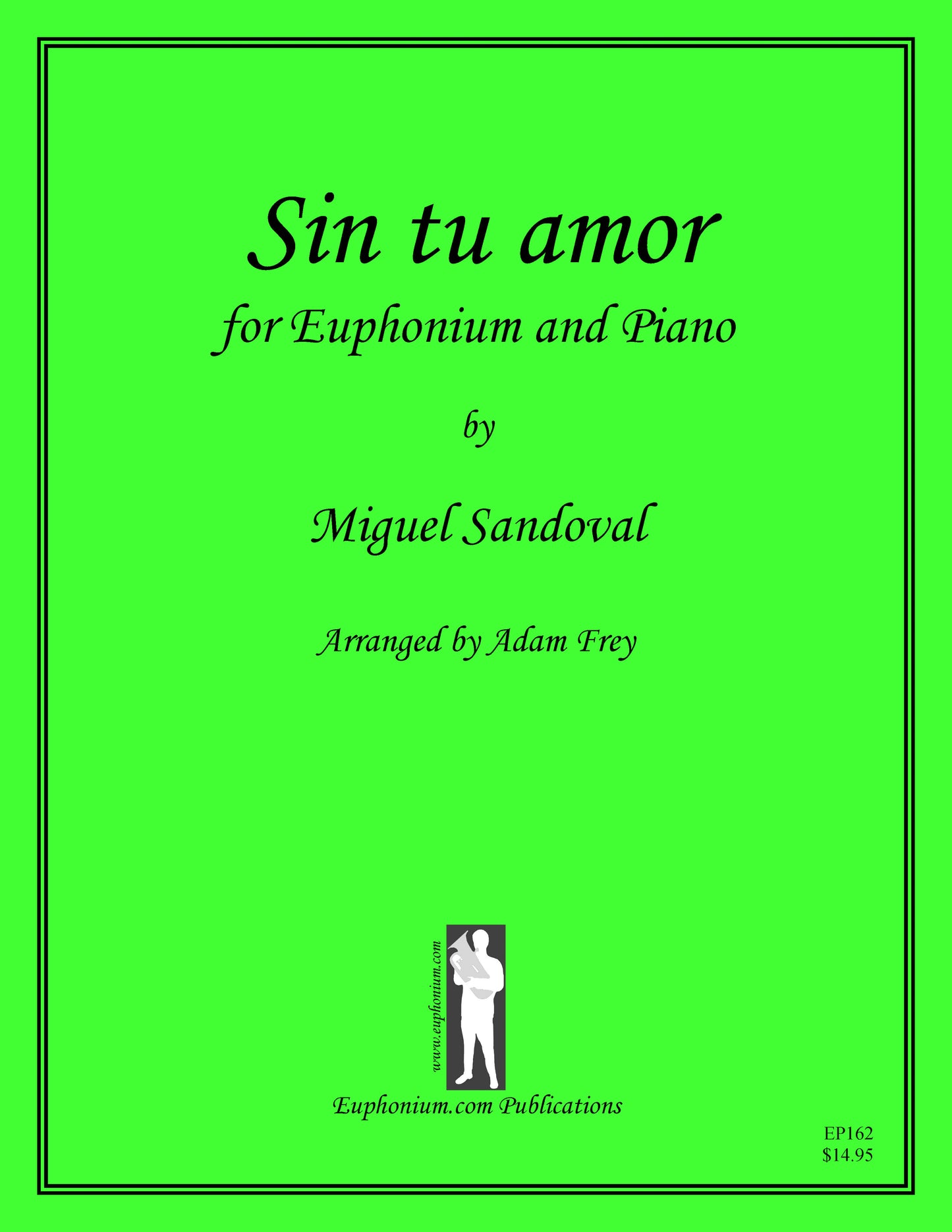 Sandoval arr. Frey - Sin tu Amor