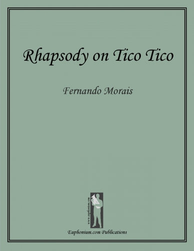 Morais, Fernando - Rhapsody on Tico Tico