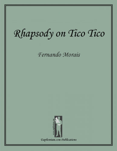 Morais - Rhapsody on Tico Tico
