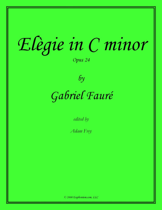 Faure, Gabriel - Elegie in C minor DOWNLOAD
