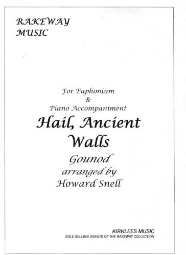 Snell, Howard - Hail Ancient Walls