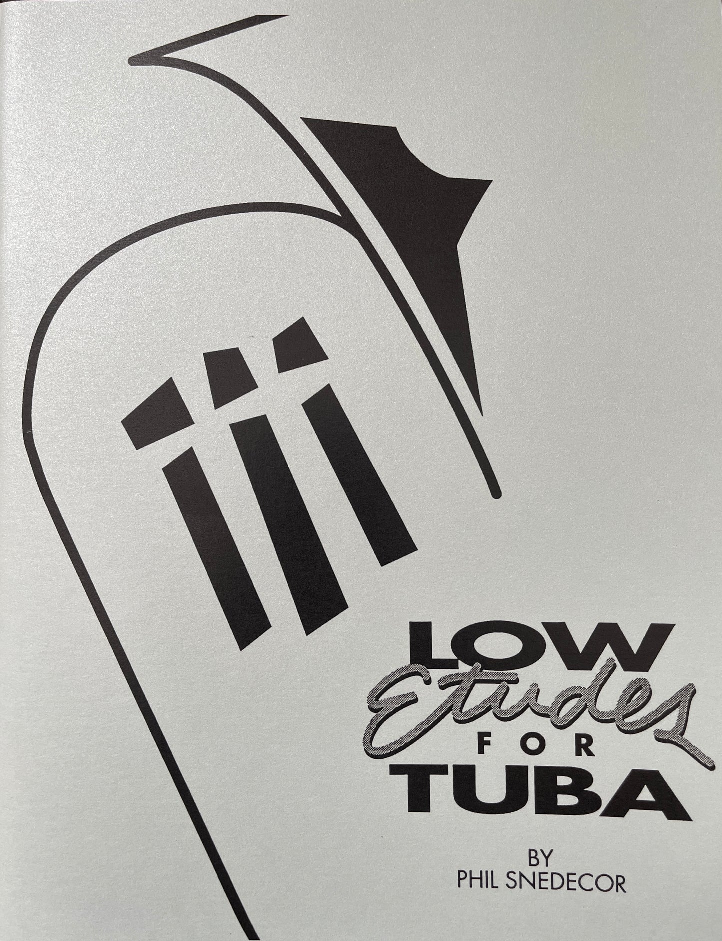 Snedecor, Phil - Low Etudes for Tuba