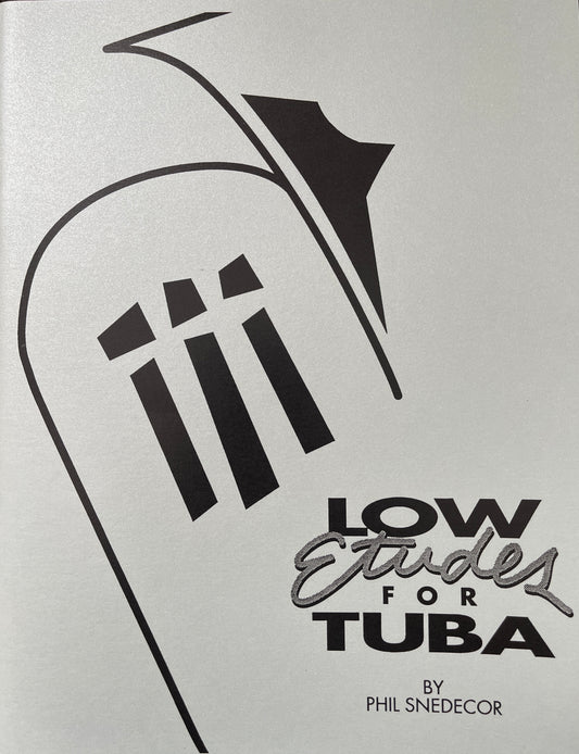 Snedecor, Phil - Low Etudes for Tuba