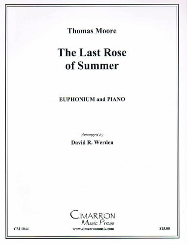 Moore arr. Werden - The Last Rose of Summer