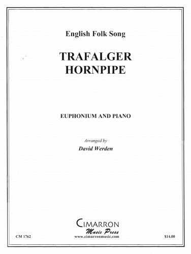 Trad. arr. Werden - Trafalger Hornpipe