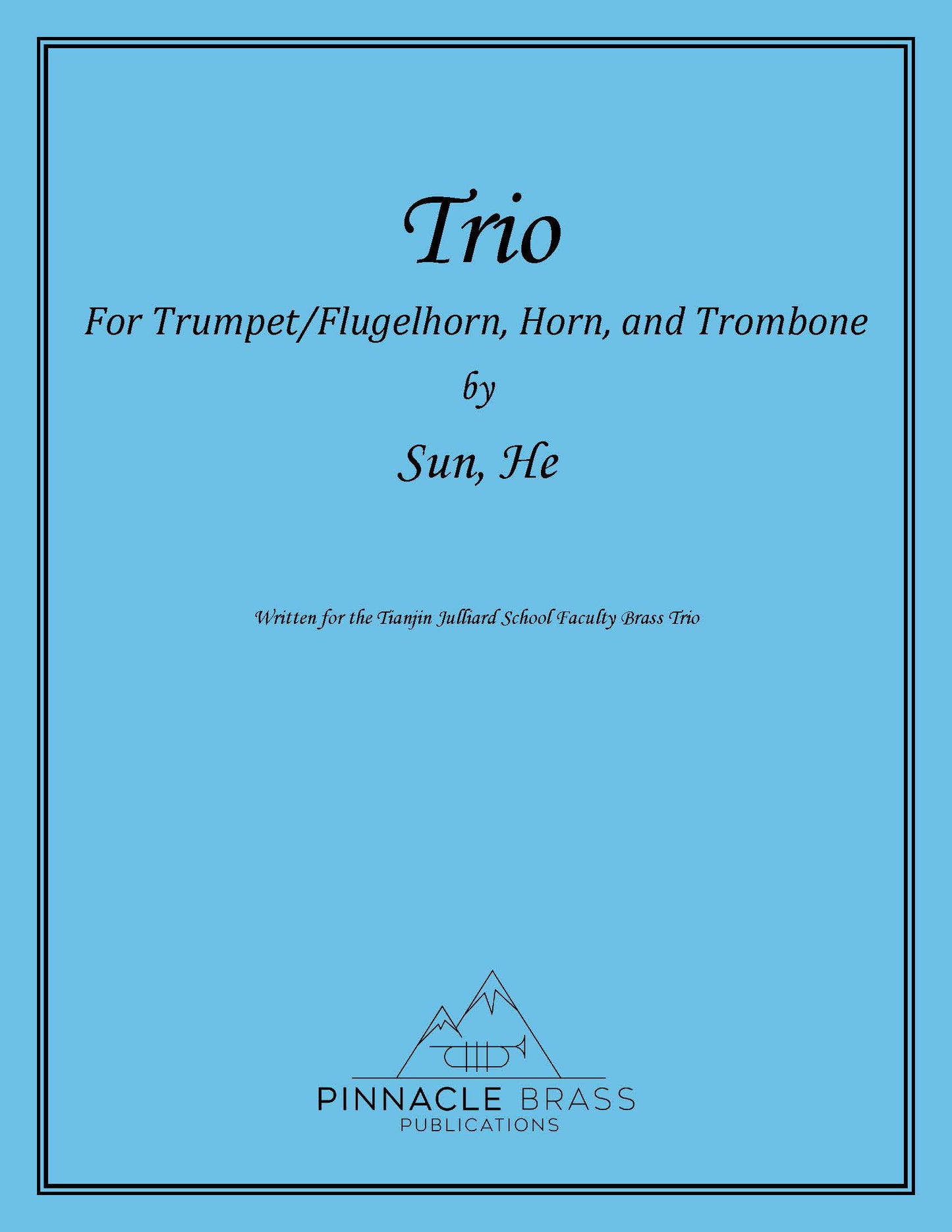 He - Trio for Trumpet, Horn, and Trombone