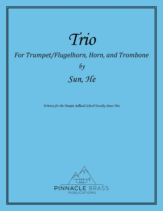 He Trio for Trumpet, Horn, and Trombone DOWNLOAD