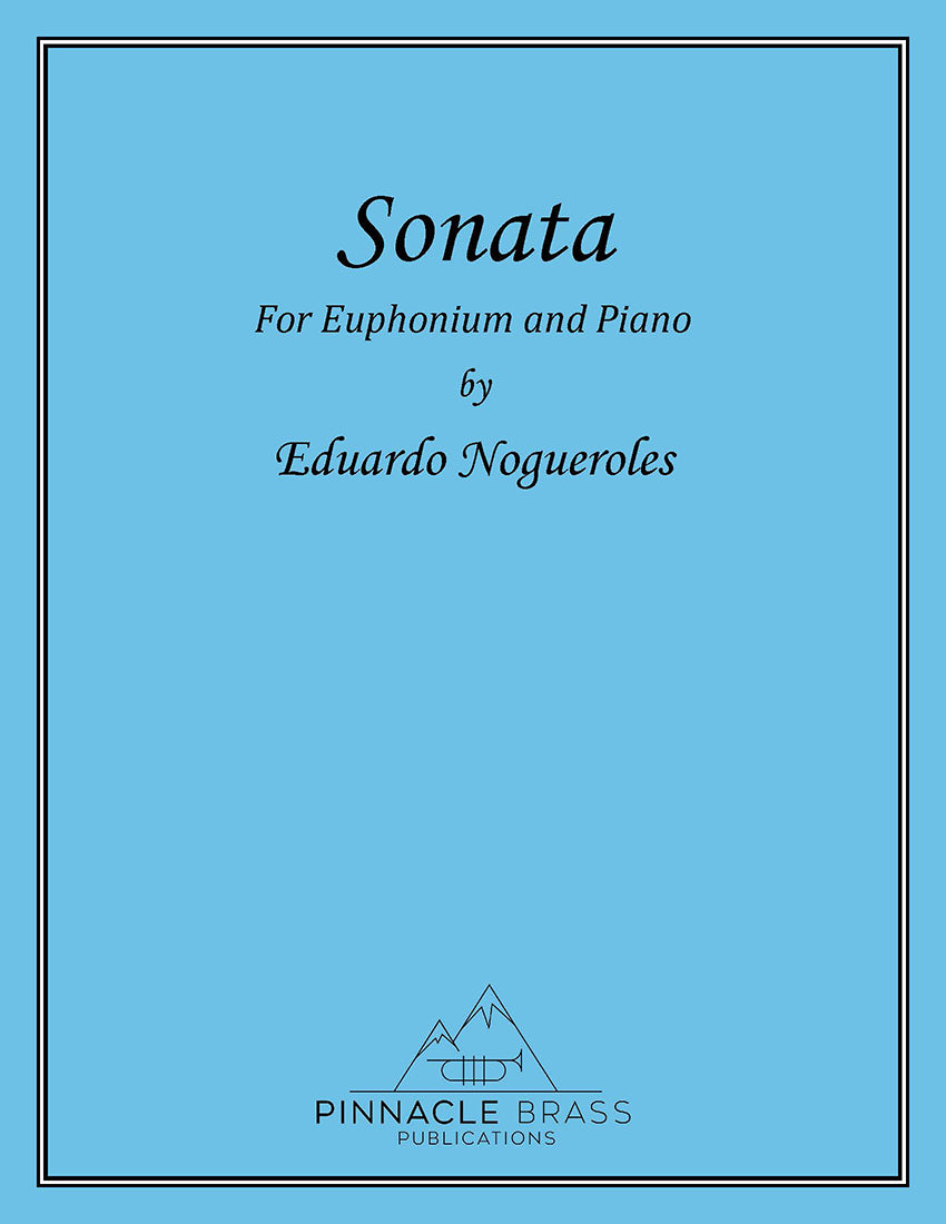 Nogueroles, Eduardo - Sonata for Euphonium and Piano - DOWNLOAD