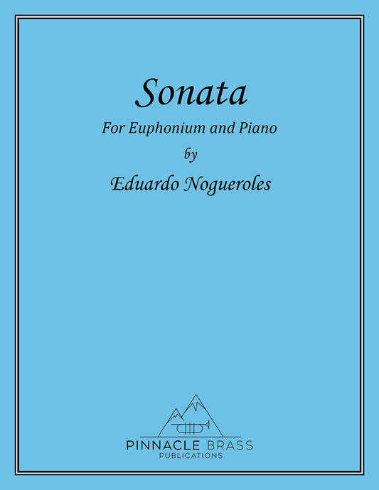 Nogueroles- Sonata for Euphonium and Piano - DOWNLOAD
