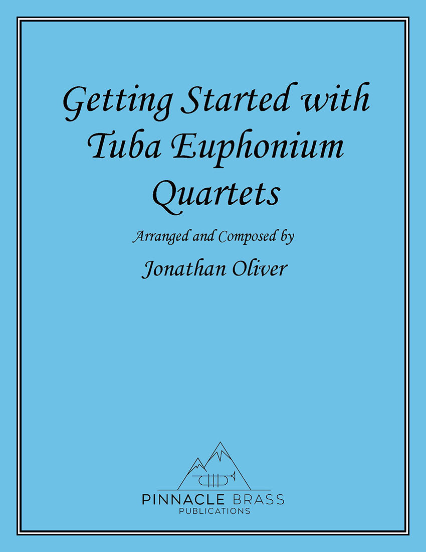 Oliver- Getting Started with Tuba Euphonium Quartets