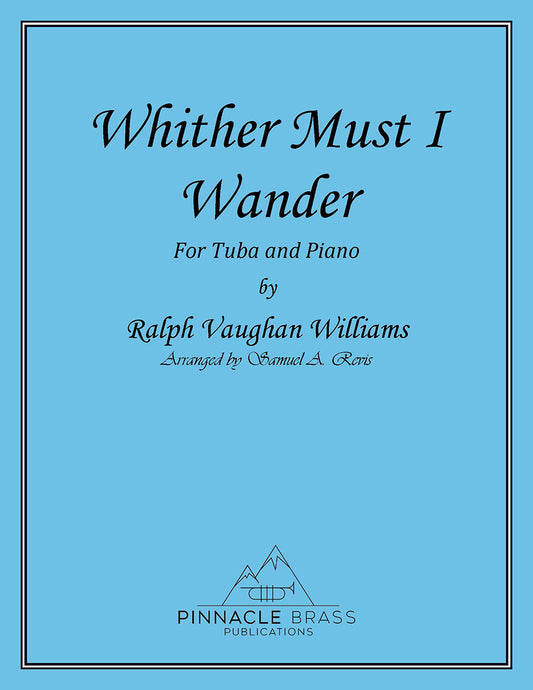 Vaughan Williams- Whither Must I Wander