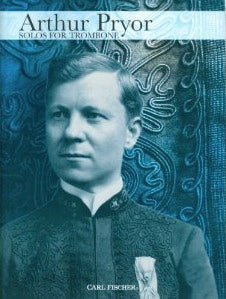 Pryor, Arthur - Solos for Trombone