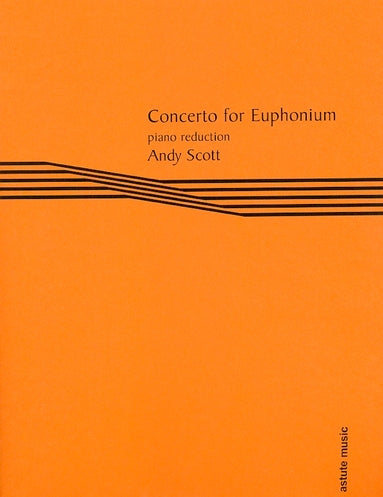 Scott, Andy - Concerto for Euphonium