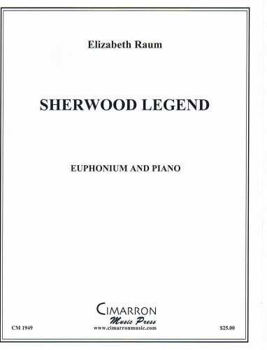Raum, Elizabeth - Sherwood Legend
