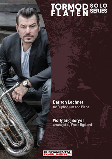 Sorger arr. Rydland - Bariton Lechner - (Solo Euphonium with Piano)