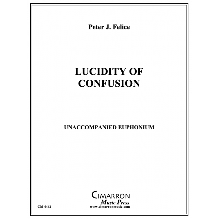 Felice - Lucidity of Confusion