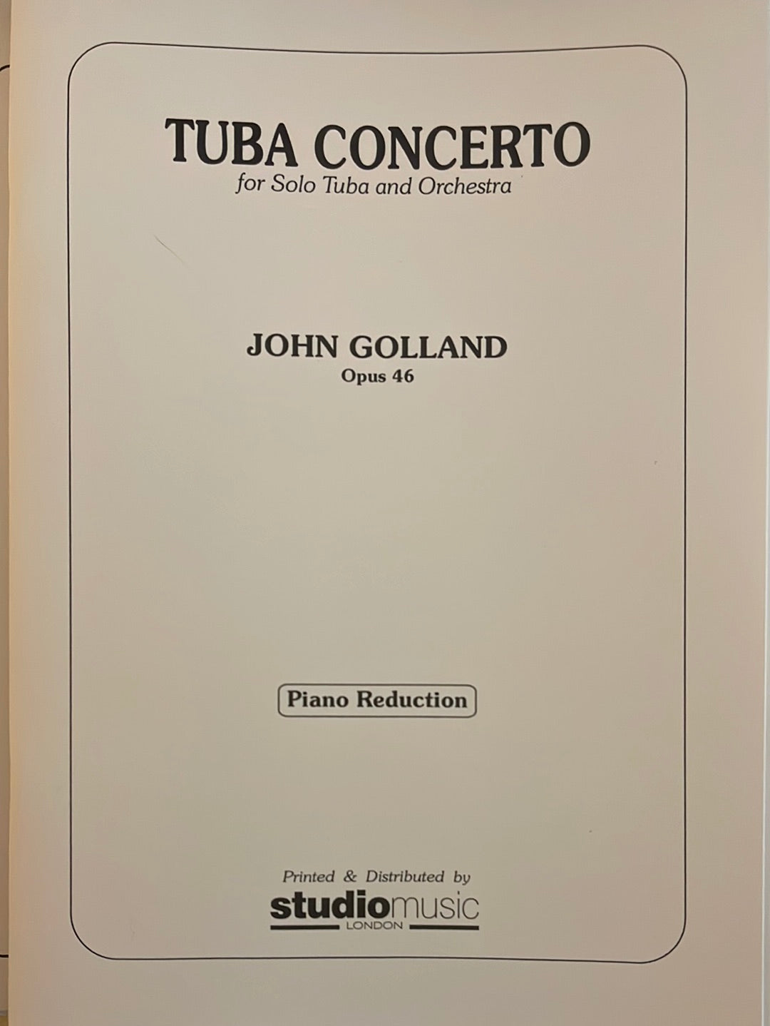 Golland, John - Tuba Concerto, Op. 46