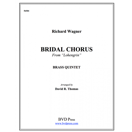 Wagner arr. Thomas - Bridal Chorus