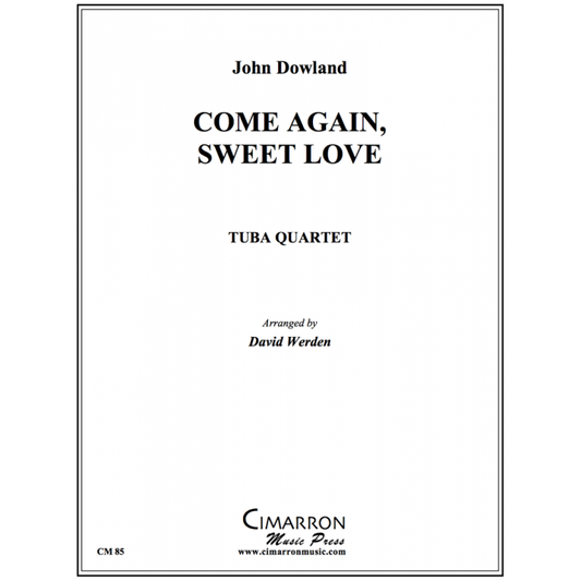 Dowland, John - Come Again, Sweet Love