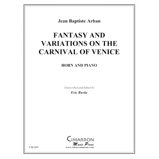 Arban, Jean Baptiste - Fantasy and Variations on the Carnival of Venice