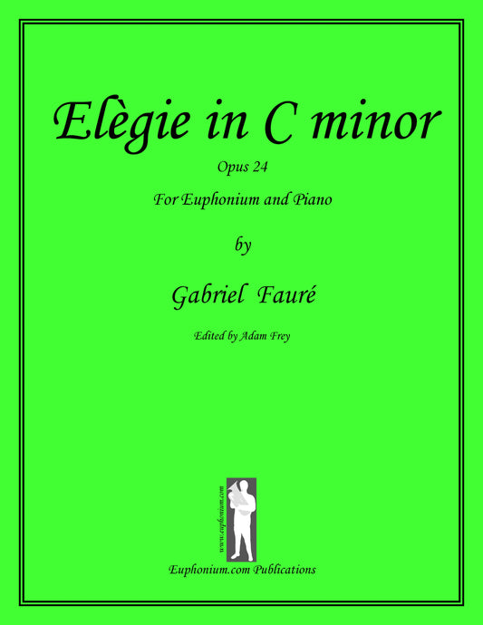 Faure, Gabriel - Elegie in C minor - DOWNLOAD