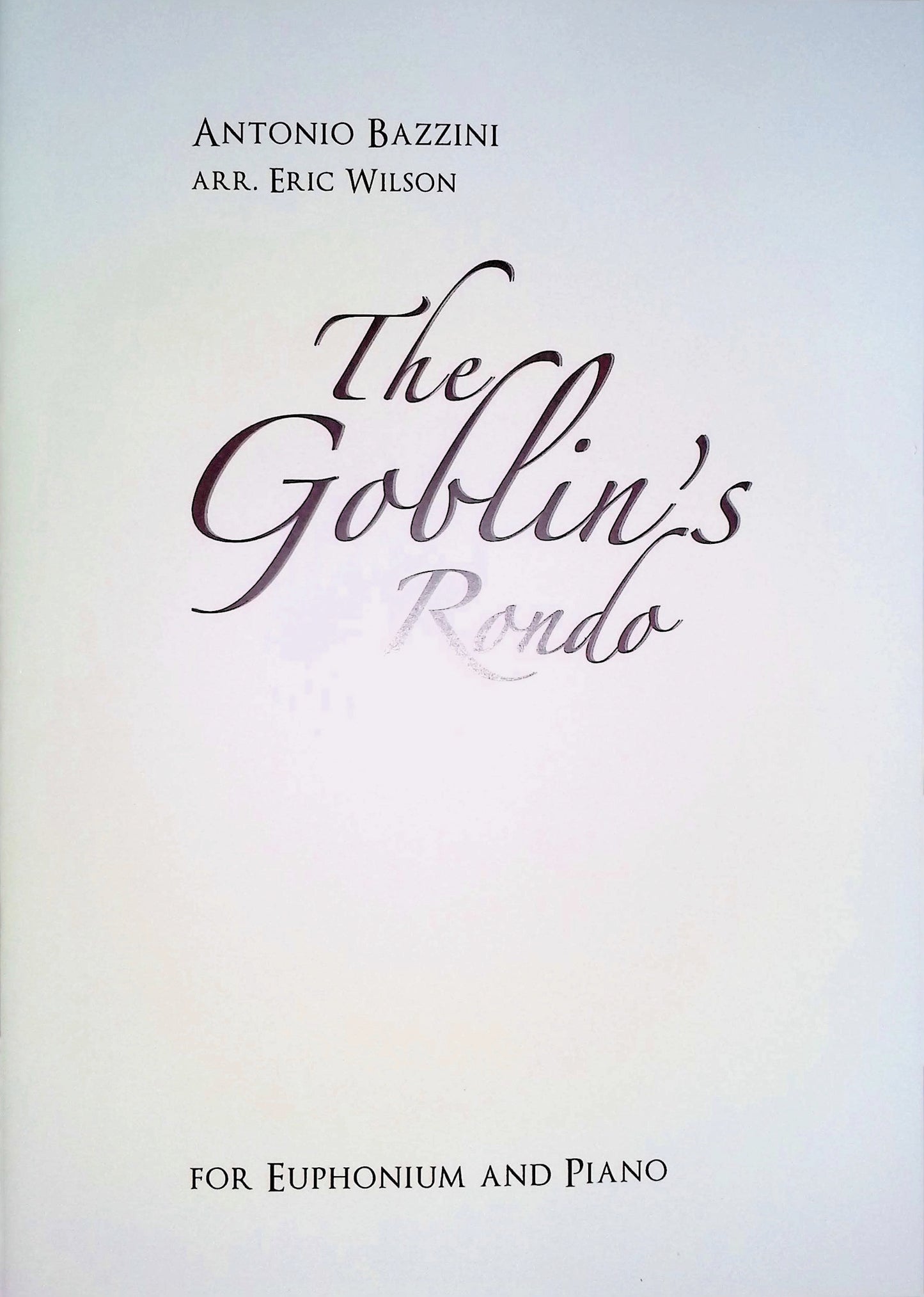 Bazzini-Wilson - The Goblins Rondo