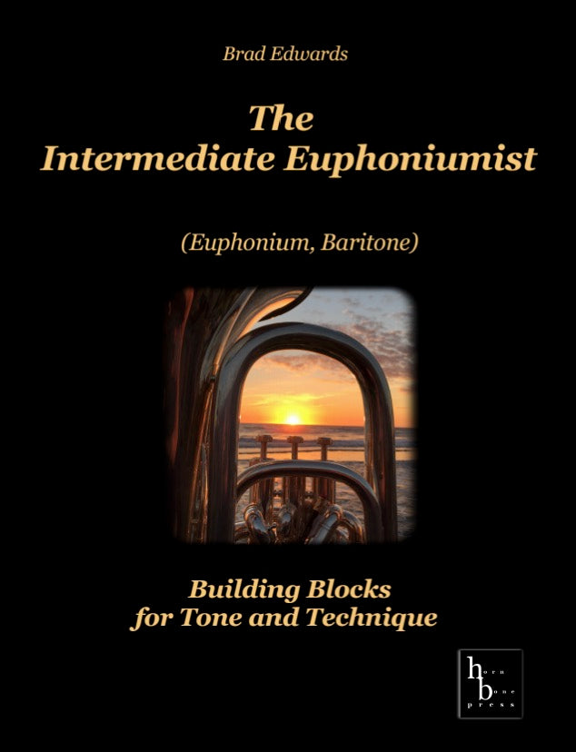 Brad Edwards - The Intermediate Euphoniumist