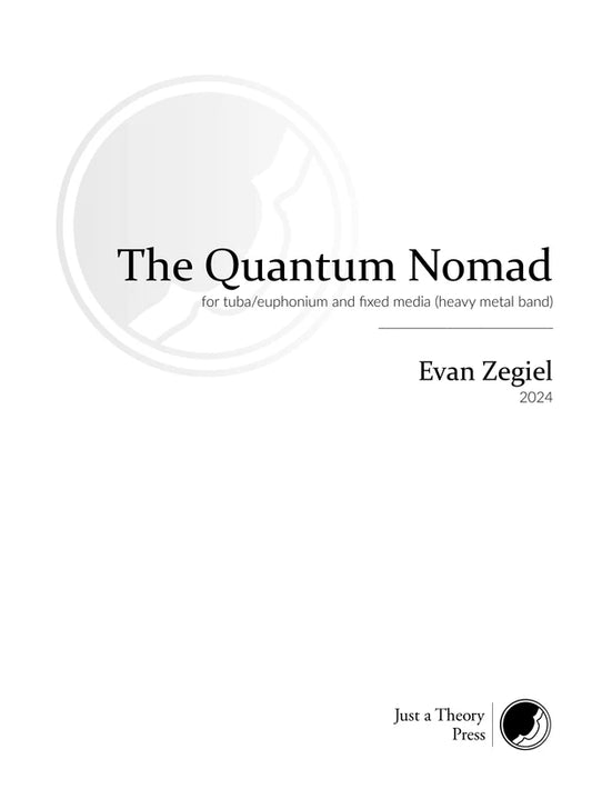 Zegiel, Evan - The Quantum Nomad